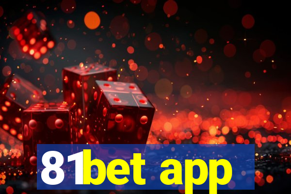 81bet app